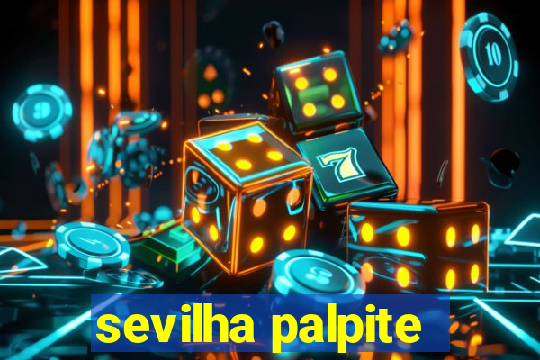 sevilha palpite